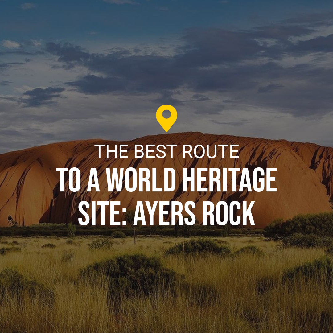 The best route to a World Heritage Site: Ayers Rock
